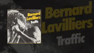 BERNARD LAVILLIERS - Traffic