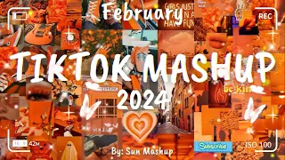 Tiktok Mashup February 🧡 2024 🧡 (Not Clean)