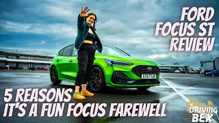5 Reasons The Latest Gen Ford Focus ST Is The Perfect FAREWELL | Ford Focus ST TRACK PACK Review