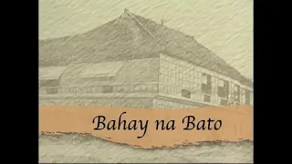 Philippine Architecture - BAHAY NA BATO - ALE Review