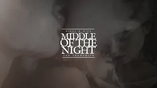 Rigel & Nica | Middle Of The Night [The Tearsmith]
