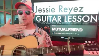 How To Play MUTUAL FRIEND - Jessie Reyez Guitar Tutorial (Beginner Lesson!)