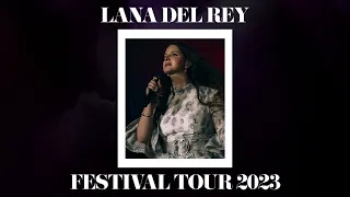 Lana Del Rey - A&W (Festival Tour 2023 Studio Version)