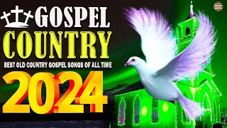 Country Gospel Music 2024 - Greatest Old Country Music Collection - Country Gospel Hymns