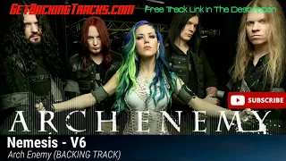 Arch Enemy - Nemesis - V6 - GUITAR BACKING TRACK