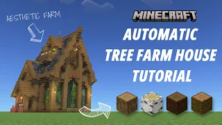 Minecraft Automatic Tree Farm House Tutorial [Aesthetic Farm] [Java Edition] [1440p HD]