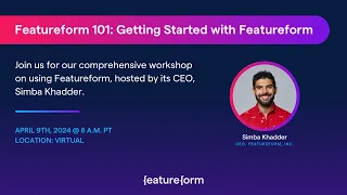 Featureform 101: Getting Started with Featureform