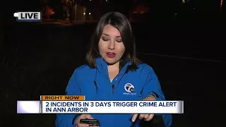 Two incidents in three days trigger crime alert in Ann Arbor