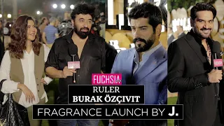 Burak Özçivit | Ruler | Fragrance Launch By J. | Humayun Saeed | Nida Yasir | FUCHSIA Coverage