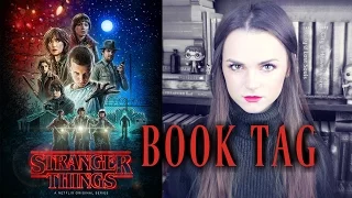 Stranger Things Book Tag [ORIGINAL]