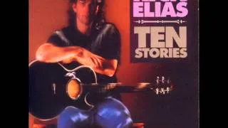 Rick Elias - 1 - I Wouldn't Need You (Like I Do) - Ten Stories (1991)