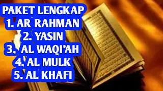 Surah Ar Rahman,Surah Yasin,Surah Al Waqi'ah,Surah Al Mulk & Surah Al Kahfi