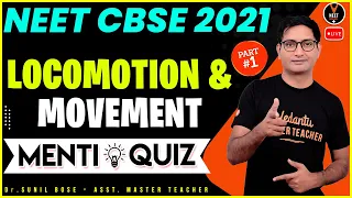Locomotion and Movement Class 11 #1 | NEET Questions | NEET 2021 Preparaion | NEET Biology
