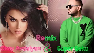 Ov es Du (Oksy Avdalyan & Super Sako) Remix
