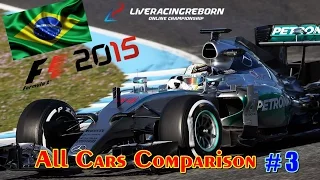 F1 2015 | All Cars Comparison #3: Brazil Hot Laps / No assists