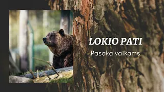 Liaudies pasaka "Lokio pati"