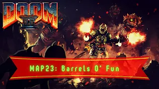 Doom II (Project Brutality) (Map23: Barrels O' Fun)