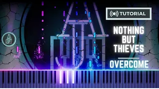 How To Play NOTHING BUT THIEVES | Overcome | Piano Tutorial 【bottom-up】 「Indie Rock 2023」
