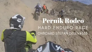 Pernik Rodeo 2022 Hard Enduro Race | Onboard | Stefan Delev #333 | EnduroPeshtera |