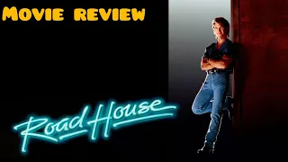 Movie Review - Road House (1989)