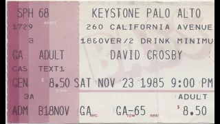 David Crosby Band 1984 04 24 The Stone San Francisco, Ca