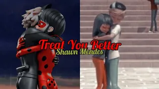 Miraculous Ladybug AMV//Treat You Better - Shawn Mendes