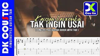 Tak Ingin Usai - Keisya Levronka ( Fingerstyle Guitar Cover With TAB )