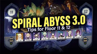 How to BEAT 3.0 SPIRAL ABYSS Floor 11 & 12: Tips, Guide w/ 4-star Teams! | Genshin Impact 3.0