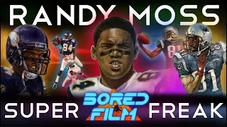 Randy Moss - Super Freak (An Original Bored Film Documentary)