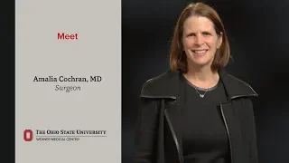 Meet surgeon Amalia Cochrain, MD | Ohio State Medical Center