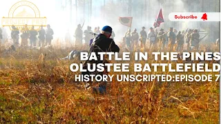 Olustee: “Battle in the Pines" | The American Civil War | Episode 7