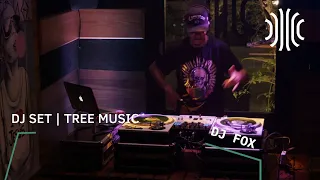 DJ SET | FOX | TREE MUSIC