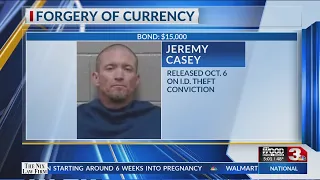 Man released in October for ID fraud now arrested for counterfeit bill