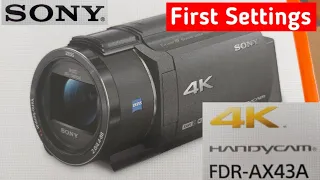 SONY FDR-AX43 Handycam First Settings