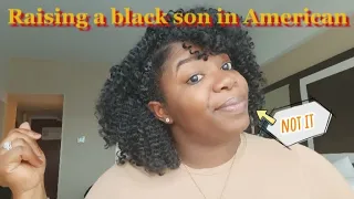 Raising a black son in America.....