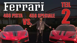 ChasingCars - Ferrari 488 PISTA VS. Ferrari 458 SPECIALE | TEIL 2 | Duell der Ferrari Sondermodelle