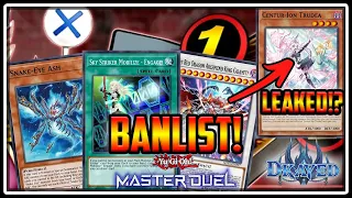 NEW Ban List for Master Duel! Snake-Eye HITS! Centur-ion LEAKED!? & More!