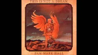 Pam Mark Hall - Again