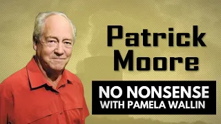 Patrick Moore on Being Controversial and Cancelled | No Nonsense with Pamela Wallin