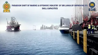 Improving Capacities in the Marine and Offshore Industry of Sri Lanka - EXPORT TRAINING WEBINAR : 45