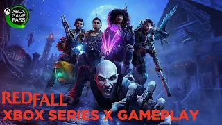 Redfall - Xbox Series X Gameplay (FREE WITH XBOX GAME PASS)