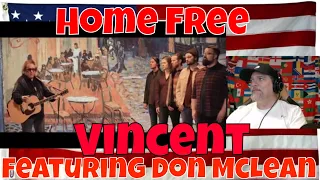 Home Free   Vincent featuring Don McLean - REACTION