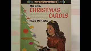 Sing Along Christmas Carols Organ and Chimes by Jerry Maynard