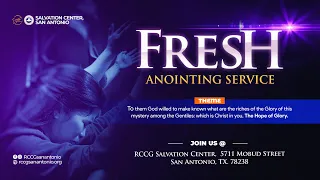 Fresh Anointing Service (5-05-24)