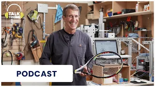 PODCAST Tennis Science Pt✌️Crawford & Wolfeman on power, spin, customization+your questions answered