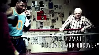 Cus D'amato - Discover and Uncover Tribute