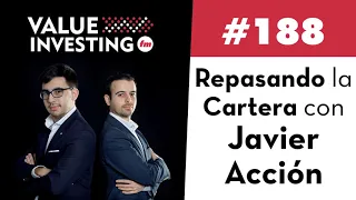 188. Repasando la cartera con Javier Acción