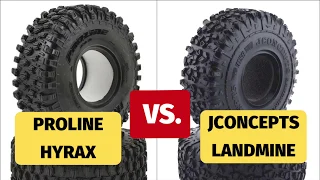 Proline Hyrax vs JConcepts Landmine Crawler Tire Shootout