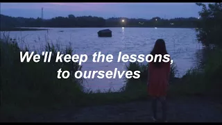 Slow Hollows - Lessons for later //LYRICS//