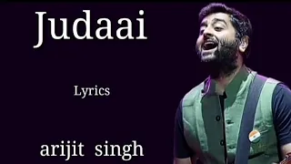 Lyrics : Judaai song | arijit singh |  Rekha bhatdwaj | by lyrics roy